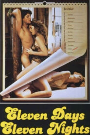Eleven Days, Eleven Nights (1987) – 🔞 – Full Movie Download & Watch FREE – .