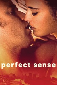 Perfect Sense (2011) English – Full Movie Download & Watch FREE – .