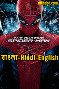 The Amazing Spider-Man (2012) BluRay Bangla/Hindi/English – Full Movie Download & Watch FREE – .
