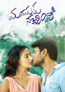 Manasuku Nachindhi (2018) Uncut Dual Audio [Hindi-Telugu] WEB-DL – Full Movie Download & Watch FREE – .