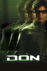 Don (2006) – Full Movie Download & Watch FREE – .