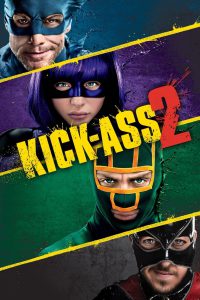 Kick-Ass 2 (2013) Hindi/English – Full Movie Download & Watch FREE – .