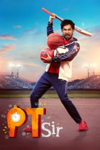 PT Sir (2024) Hindi – Full HD – Full Movie Download & Watch FREE – .