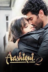 Aashiqui 2 (2013) – Full Movie Download & Watch FREE – .