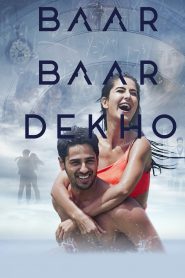Baar Baar Dekho – Full Movie Download & Watch FREE – .