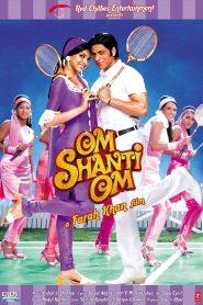 Om Shanti Om (2007) – Full Movie Download & Watch FREE – .