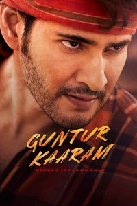 Guntur Kaaram (2024) Dual Audio Telegu + Hindi Full HD – Full Movie Download & Watch FREE – .