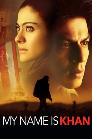 My Name Is Khan (2010) – Full Movie Download & Watch FREE – .