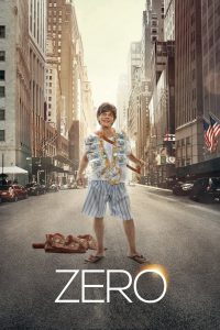 Zero (2018) – Full Movie Download & Watch FREE – .