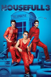 Housefull 3 – Full Movie Download & Watch FREE – .