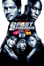 2 Fast 2 Furious (2003) Hindi + English (Fast and Furious) – Full Movie Download & Watch FREE – .