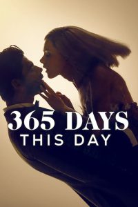 365 Days: This Day (2022) Hindi + English – Full Movie Download & Watch FREE – .