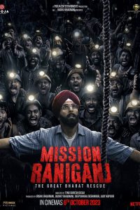 Mission Raniganj (2023) – Full Movie Download & Watch FREE – .