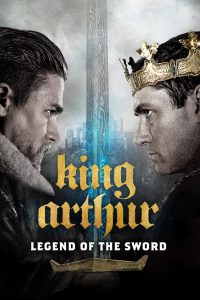 King Arthur: Legend of the Sword (2017) Hindi + English – Full Movie Download & Watch FREE – .