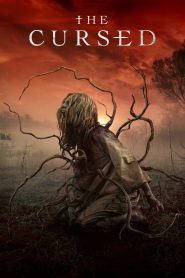 The Cursed (2021) Hindi/English – Full Movie Download & Watch FREE – .