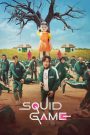 Squid Game (2021-2025) Season 01-03 – Hindi/English/Korean – Full Series Download & Watch FREE – .