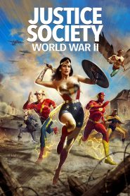 Justice Society: World War II (2021) – Full Movie Download & Watch FREE – .