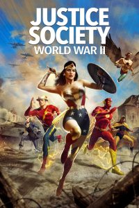 Justice Society: World War II (2021) – Full Movie Download & Watch FREE – .