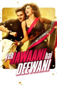 Yeh Jawaani Hai Deewani (2013) – Full Movie Download & Watch FREE – .