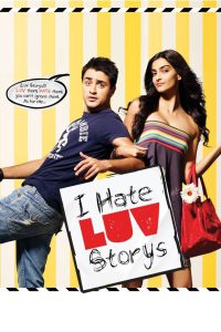 I Hate Luv Storys (2010) – Full Movie Download & Watch FREE – .