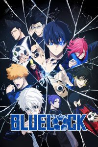 Blue Lock (2022-2024) Season 01-02 – Hindi/English/Japanese – Full Series Download & Watch FREE – .