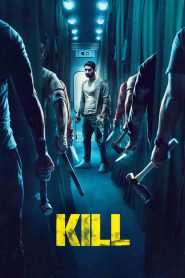 Kill (2024) Full HD – Full Movie Download & Watch FREE – .
