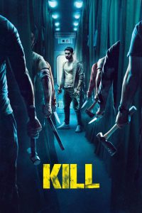 Kill (2024) Full HD – Full Movie Download & Watch FREE – .
