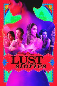 Lust Stories (2018) Full HD – 🔞 – Full Movie Download & Watch FREE – .