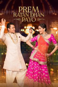 Prem Ratan Dhan Payo (2015) – Full Movie Download & Watch FREE – .