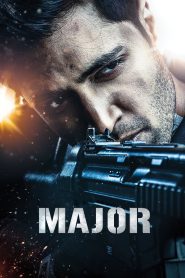 Major (2022) Hindi – Full Movie Download & Watch FREE – .