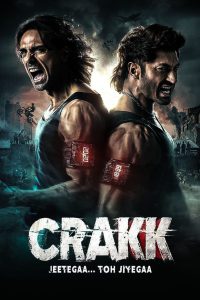 Crakk: Jeetega… Toh Jiyegaa (2024) Full HD – Full Movie Download & Watch FREE – .