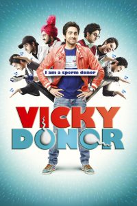 Vicky Donor – Full Movie Download & Watch FREE – .