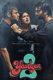 Yaariyan 2 (2023) – Full Movie Download & Watch FREE – .
