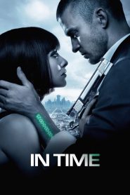 In Time (2011) – Full Movie Download & Watch FREE – .
