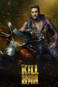Kill Him (2023) – Full Movie Download & Watch FREE – .