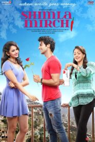 Shimla Mirchi (2020) – Full Movie (Watch Only) FREE – .