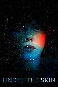 Under the Skin (2014) – Hindi/English – WEB-DL H264 AAC 1080p 720p 480p Download & Watch FREE