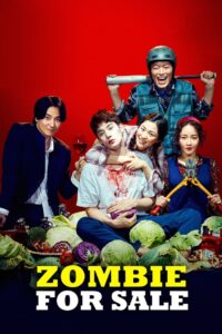 The Odd Family: Zombie On Sale (2020) Korean – Full Movie Download & Watch FREE – .
