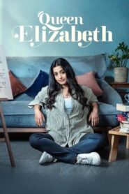 Queen Elizabeth (2023) Hindi + Tamil – Full Movie Download & Watch FREE – .
