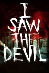 I Saw The Devil (2010) Korean/Hindi – Full Movie Download & Watch FREE – .
