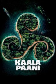 Kaala Paani (2023) Season 01 – Full Series Download & Watch FREE – .