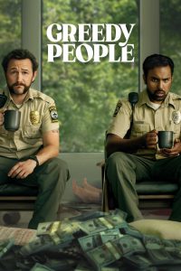 Greedy People (2024) Hindi/English – Full Movie Download & Watch FREE – .