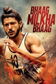 Bhaag Milkha Bhaag (2013) – Full Movie Download & Watch FREE – .