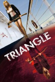 Triangle (2009) – Full Movie Download & Watch FREE – .