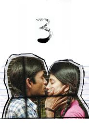 3 – Three (2012) Hindi + Tamil – Full Movie Download & Watch FREE – .