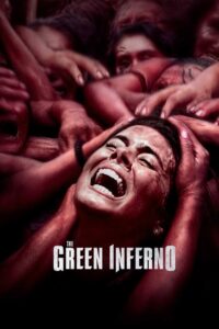 The Green Inferno (2013) Hindi + English – Full Movie Download & Watch FREE – .