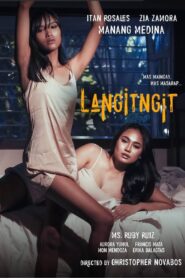 Langitngit – 🔞 – Full Movie Download & Watch FREE – .