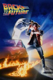 Back To The Future (1985) Hindi + English – Full Movie Download & Watch FREE – .