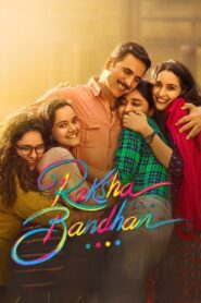 Raksha Bandhan – Full Movie Download & Watch FREE – .