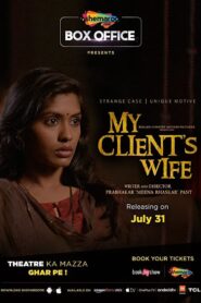 My Client’s Wife (2020) – Full Movie Download & Watch FREE – .